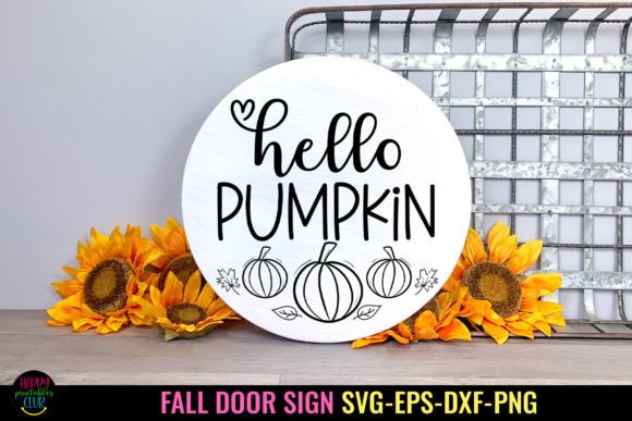Download Hello Pumpkin SVG I Fall Door Sign SVG - Pumpkin svg Collection